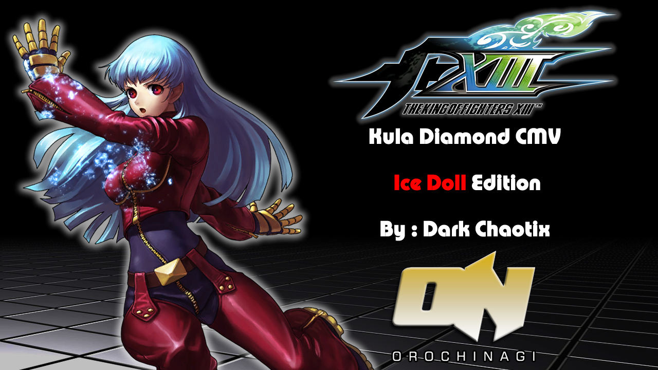 KoF XIII CMV – Kula Diamond : Ice Doll Edition